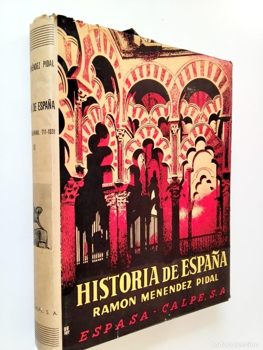 Libros: Ram&oacute;n Men&eacute;ndez Pidal (dir.) / E. Levi-Proven&ccedil;al (Traducci&oacute;n de Emilio Garc&iacute;a G&oacute;mez) - Historia de Es