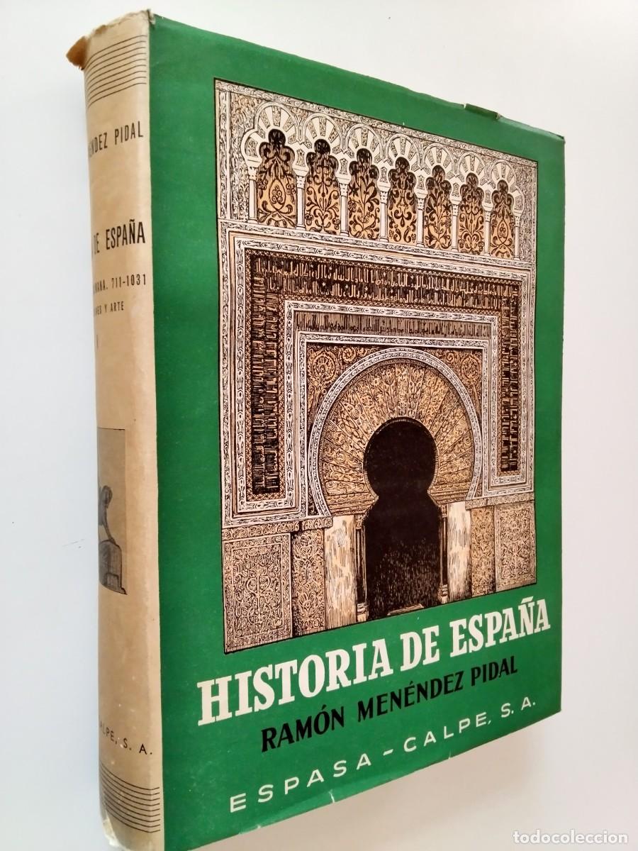 books: Ram&oacute;n Men&eacute;ndez Pidal (dir.) / E. Levi-Proven&ccedil;al (Traducci&oacute;n de Emilio Garc&iacute;a G&oacute;mez) - Historia de Es