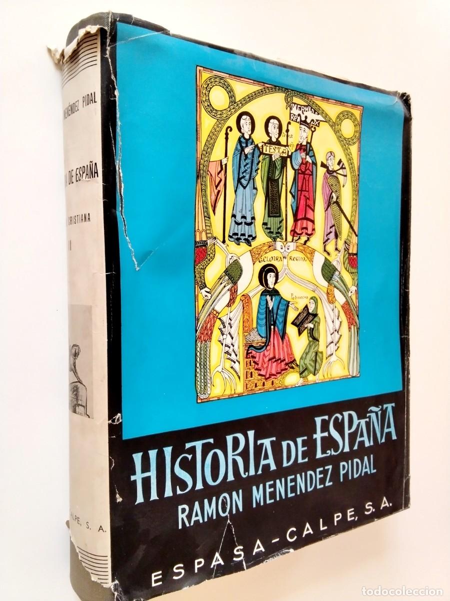 Libros: Ram&oacute;n Men&eacute;ndez Pidal (dir.) / Fray Justo P&eacute;rez de Urbel y Ricardo del Arco y Garay - Historia de Esp