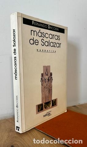 Libros: M&Aacute;SCARAS DE SALAZAR. NARRATIVA - DACOSTA, Fernando