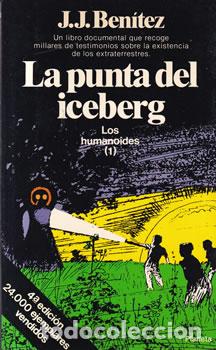 books: La punta de iceberg. Los humanoides (1) - J. J. Ben&iacute;tez