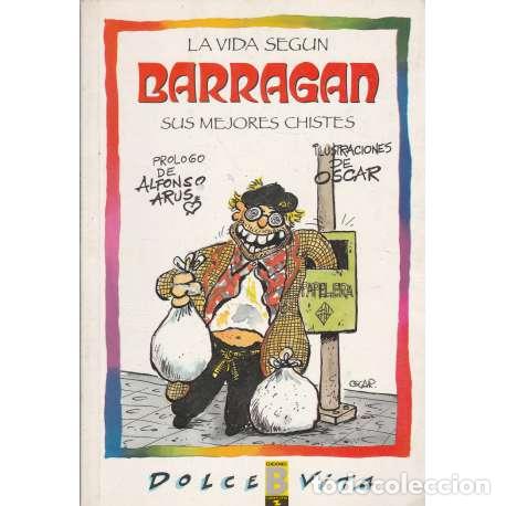 Libros: La vida seg&uacute;n Barragan. Sus mejores chistes - Manuel Barrag&aacute;n Caballero
