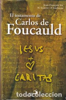 Libros: El testamento de Carlos de Foucauld - VV. AA - Foto 1
