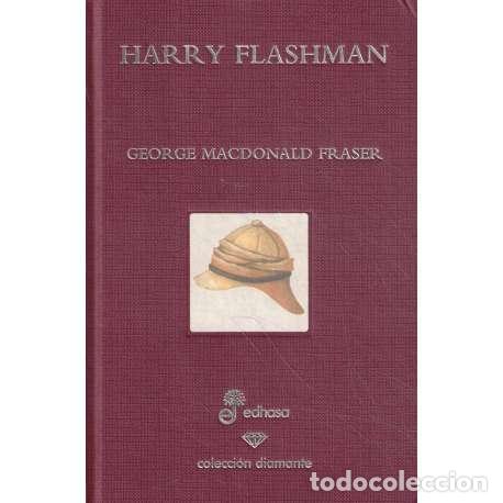 Libros: Harry Flashman. Un esp&iacute;a al servicio del Imperio Brit&aacute;nico - Harry Flashman - Foto 1