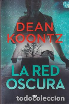 Libri di seconda mano: La red oscura - Dean Koontz