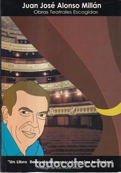 Livros em segunda m&atilde;o: Obras teatrales escogidas - Juan Jos&eacute; Alonso Mill&aacute;n