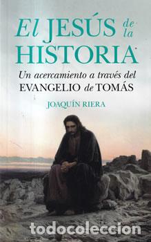 Livros em segunda m&atilde;o: El Jes&uacute;s de la historia - Joaqu&iacute;n Riera