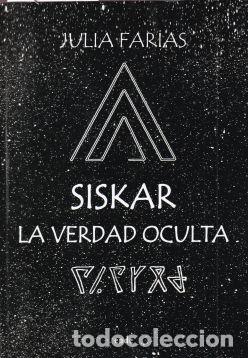 Livros em segunda m&atilde;o: Siskar: La Verdad Oculta - Julia Farias