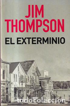 Libros: El exterminio - Jim Thompson - Foto 1
