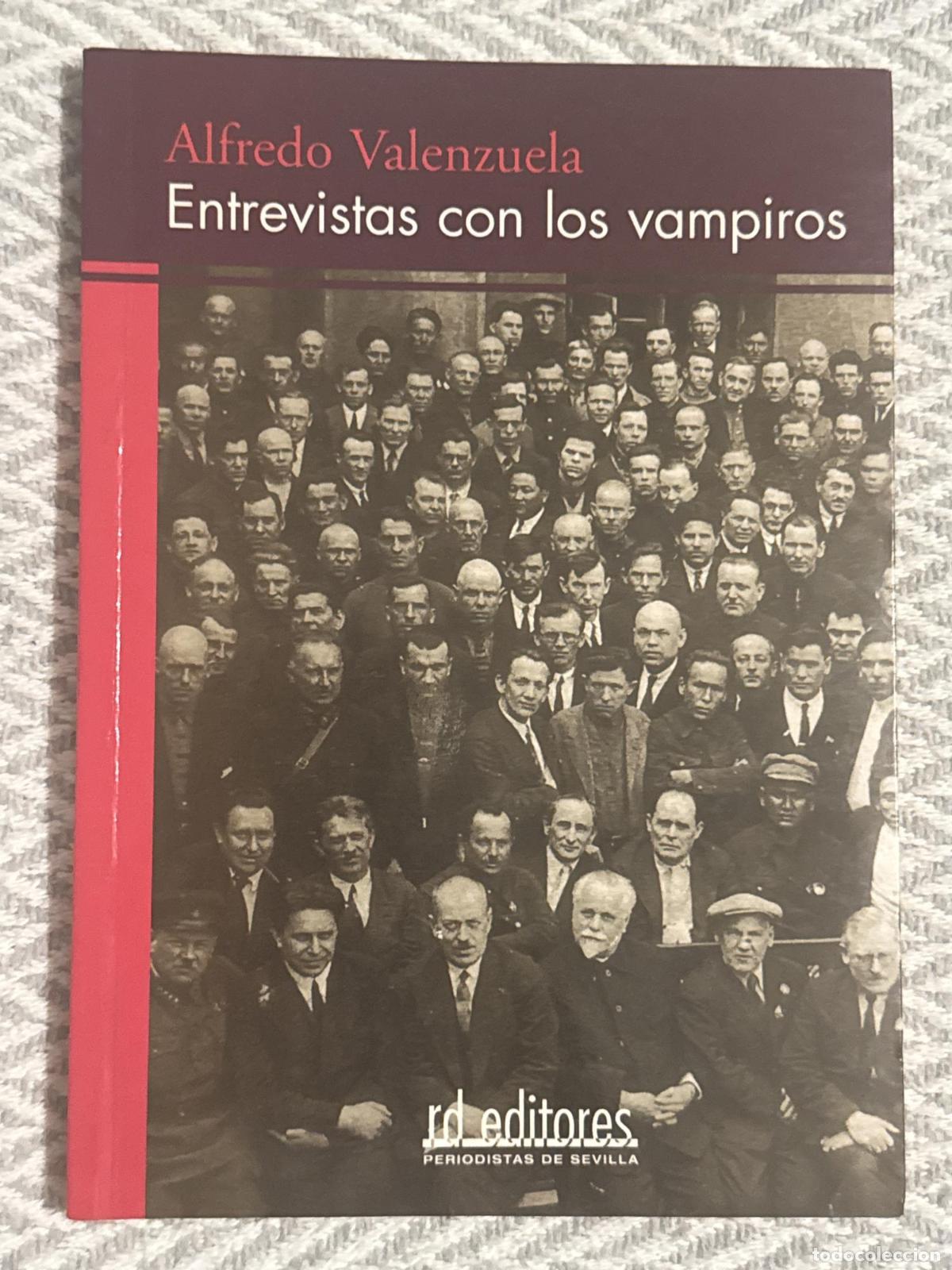 Libros: Entrevistas con los vampiros - Alfredo Valenzuela