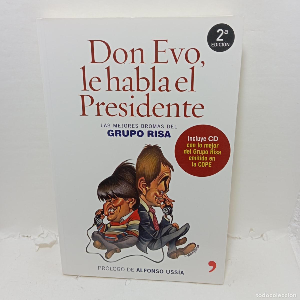 B&uuml;cher: DON EVO, LE HABLA EL PRESIDENTE. Las mejores bromas del Grupo Risa - AA. VV. AA. VV