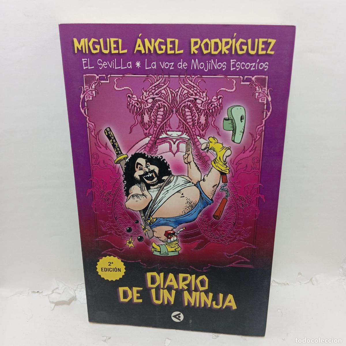 B&uuml;cher: DIARIO DE UN NINJA - Miguel &Aacute;ngel (m&uacute;sico) Rodr&iacute;guez