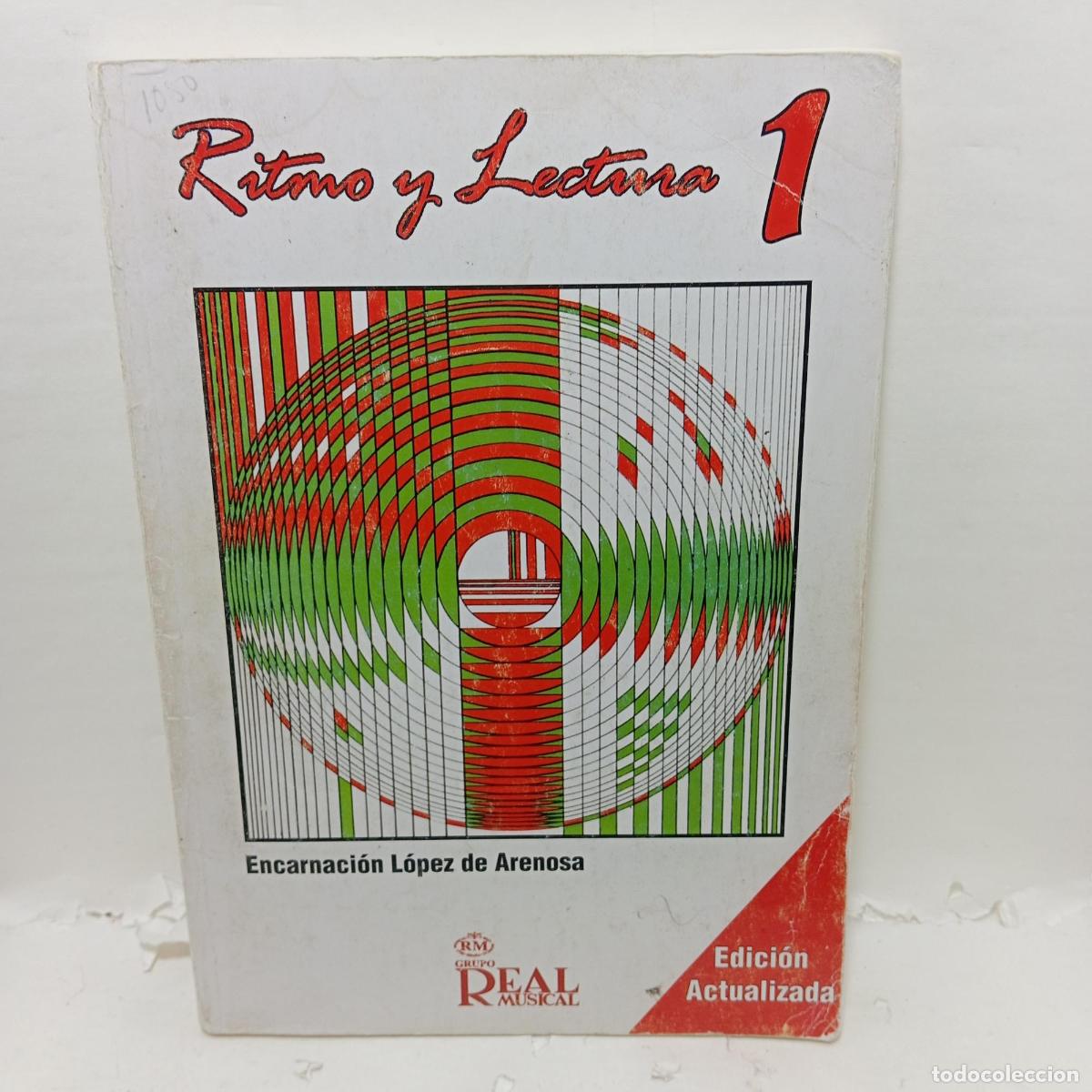Libros: RITMO Y LECTURA 1 - Encarnaci&oacute;n L&oacute;pez de Arenosa y D&iacute;az