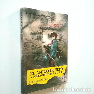 B&uuml;cher: El amigo oculto y los esp&iacute;ritus de la tarde- 9788427931572