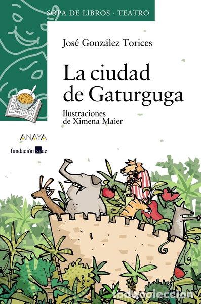 Libros: La ciudad de Gaturguga- 9788466726467