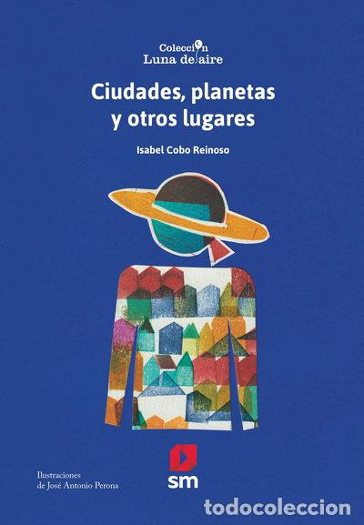 B&uuml;cher: Ciudades, planetas y otros lugares- 9788419102393