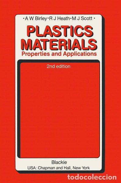 Libros: Plastics Materials: Properties and Applications- 9780216924901