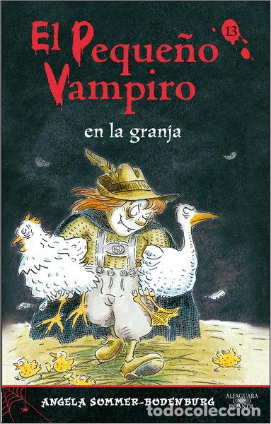 Libros: El peque&ntilde;o vampiro en la granja- 9788420471594