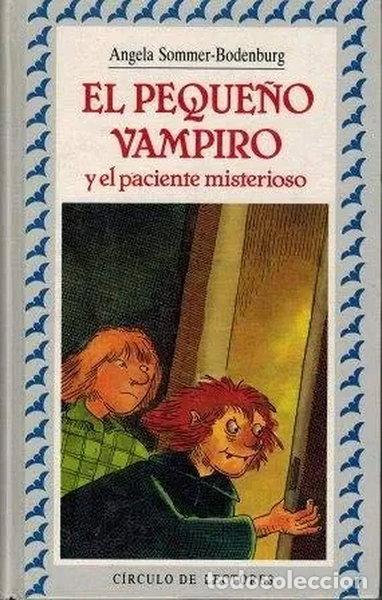 Libros: El peque&ntilde;o vampiro y el paciente misterioso- 9788467207101