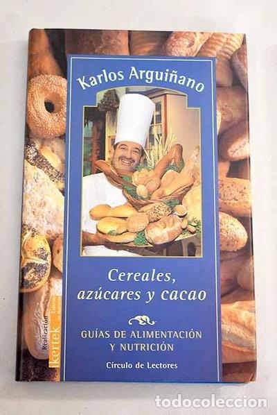 B&uuml;cher: Cereales, az&uacute;cares y cacao- 9788422682615