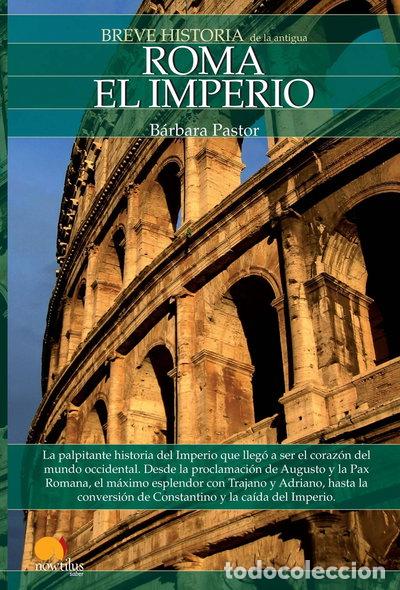 B&uuml;cher: Breve historia de Roma II: El Imperio- 9788497635363