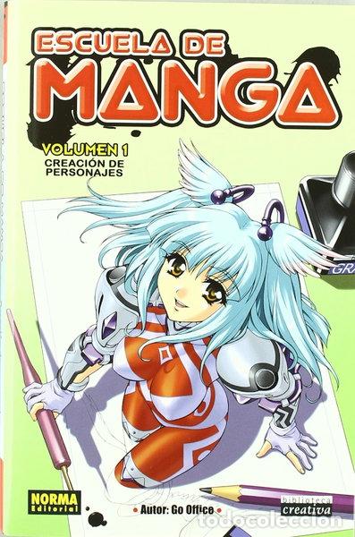 B&uuml;cher: Escuela de Manga 1. Creaci&oacute;n de Personajes- 9788498142037