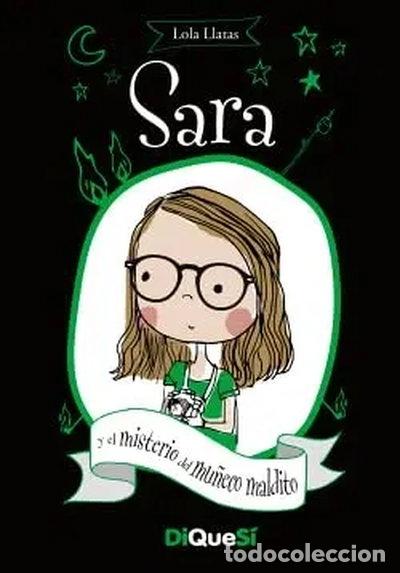 B&uuml;cher: Sara y el misterio del mu&ntilde;eco maldito- 9788494939600
