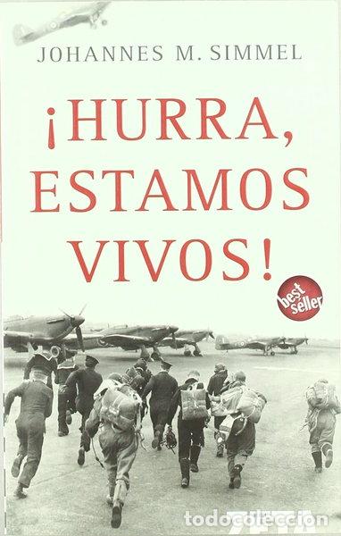 Libros: &iexcl;Hurra, estamos vivos!- 9788496581715