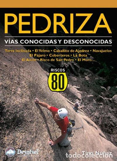 books: Pedriza: V&iacute;as conocidas y desconocidas- 9788496192843