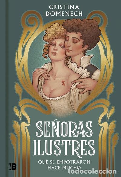 Libros: Se&ntilde;oras ilustres- 9788417809683 - Foto 1