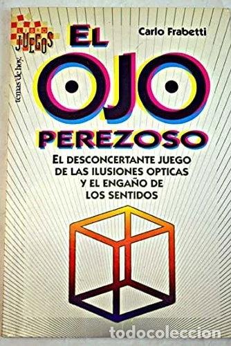 Libri di seconda mano: El ojo perezoso- 9788478806010