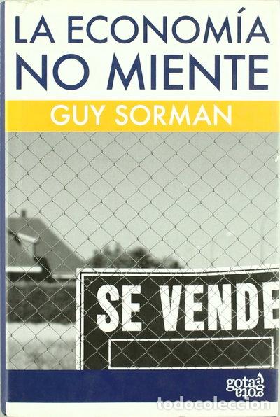 B&uuml;cher: La econom&iacute;a no miente- 9788496729162