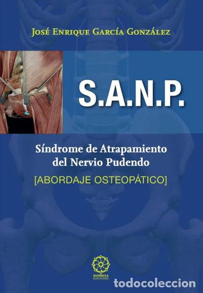 B&uuml;cher: S.A.N.P. S&iacute;ndrome de atrapamiento del nervio pudendo. Abordaje osteop&aacute;tico- 9788417168605
