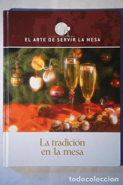 Livros em segunda m&atilde;o: La tradici&oacute;n en la mesa- 9788440712127