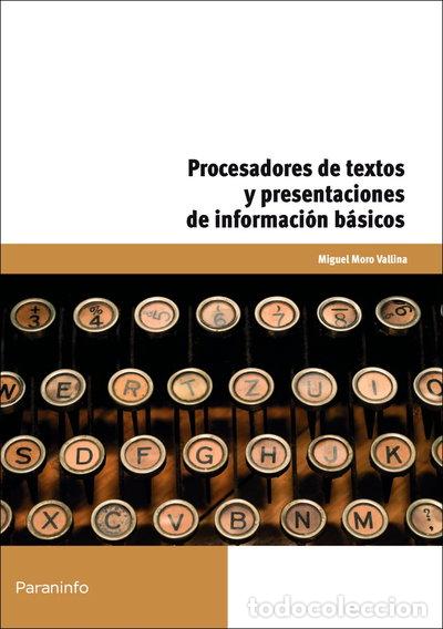 books: Procesadores de textos y presentaciones de informaci&oacute;n b&aacute;sicos- 9788428399616