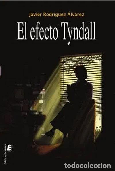 Libros: El efecto Tyndall- 9788417659639 - Foto 1