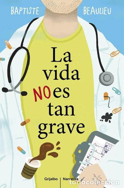 B&uuml;cher: La vida no es tan grave- 9788425353130