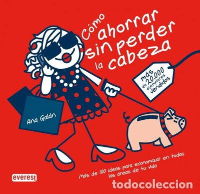 B&uuml;cher: C&oacute;mo ahorrar sin perder la cabeza- 9788444120713