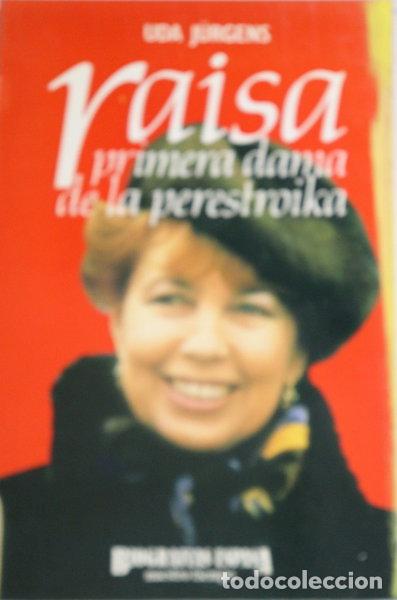 Libros: Raisa, primera dama de la perestroika- 9788423922345 - Foto 1