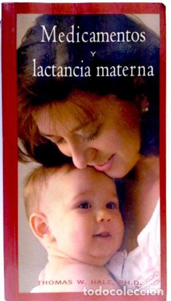 Libri di seconda mano: Medicamentos y leche materna- 9788496277045