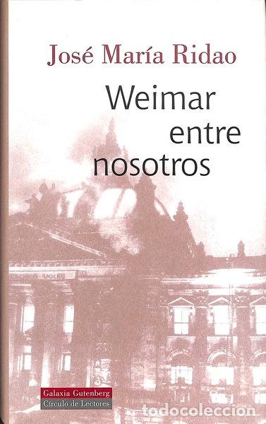 Libros: Weimar entre nosotros- 9788481094800