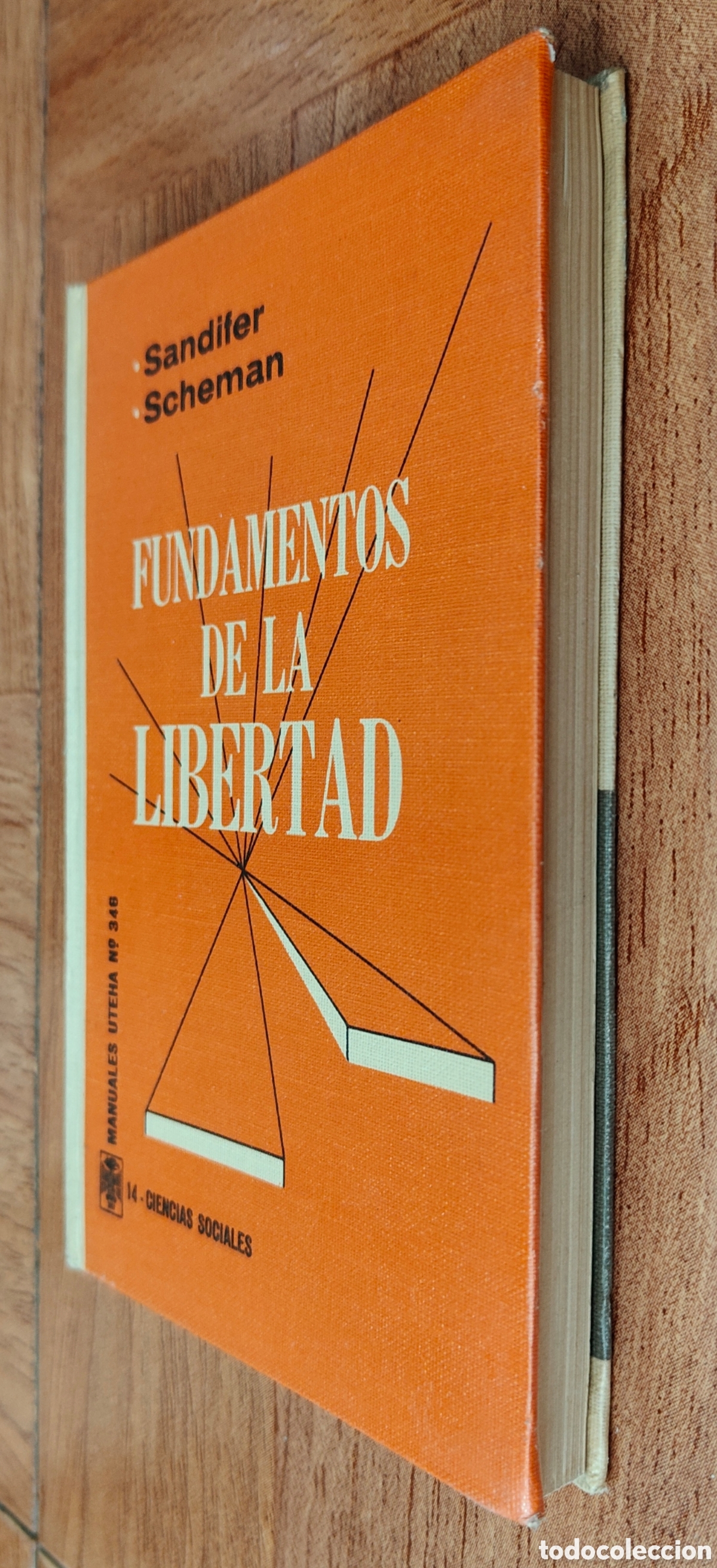 Libros: Fundamentos de la Libertad - Sandifer Scheman - Foto 2