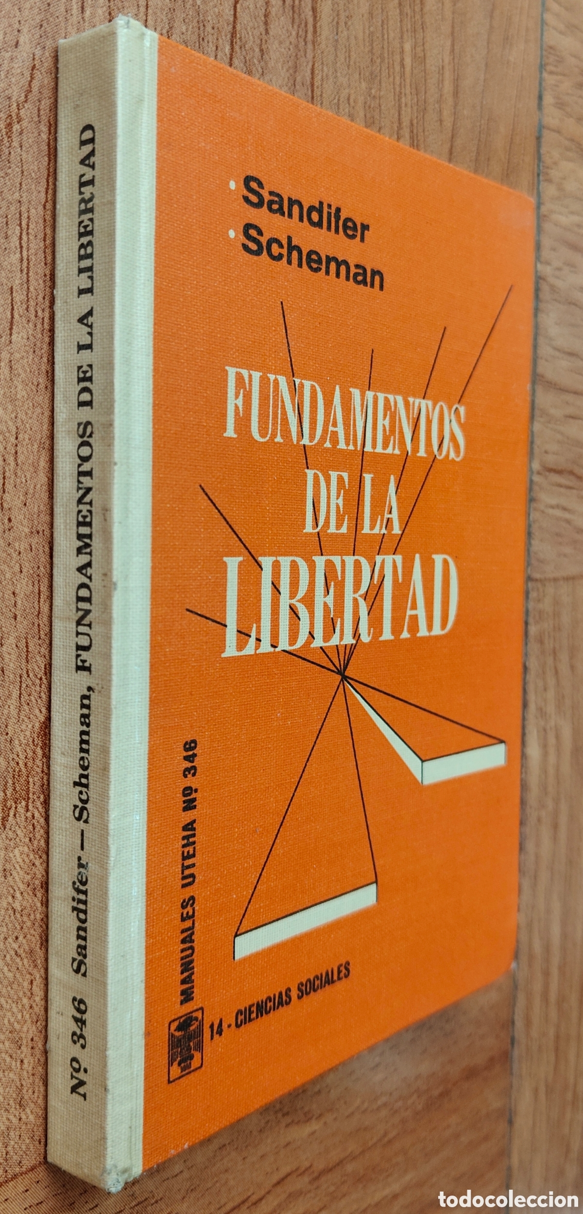 Libros: Fundamentos de la Libertad - Sandifer Scheman - Foto 1