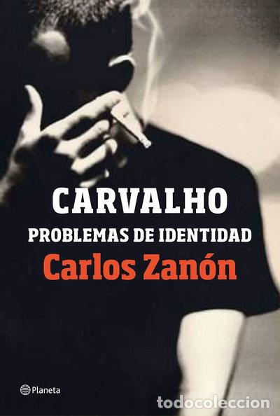 Libros: Carvalho: problemas de identidad- 9788408201489