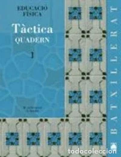 books: T&agrave;ctica 1, Batxillerat. Quadern- 9788430753147