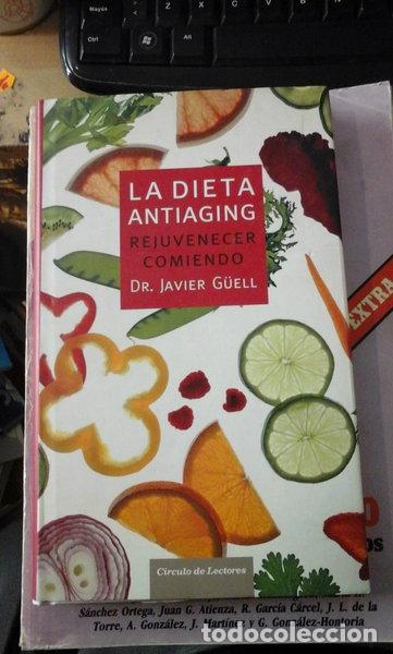 books: La Dieta Antiaging. Rejuvenecer Comiendo- 9788467226010