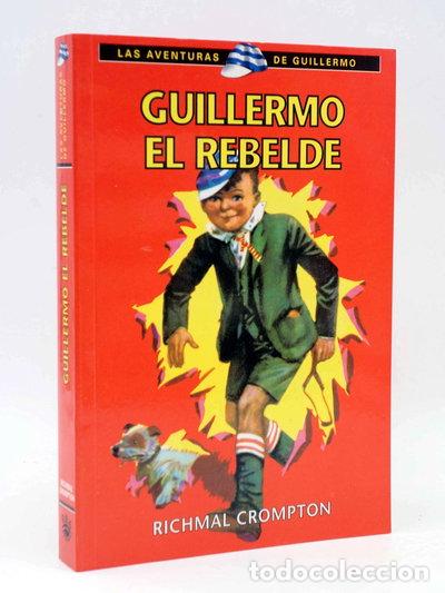 B&uuml;cher: Guillermo el rebelde- 9788447321674
