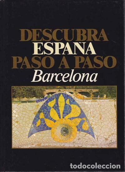 books: Descubra Espa&ntilde;a Paso a Paso. Barcelona- 9788474617504