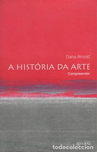Libri di seconda mano: A Hist&oacute;ria Da Arte- 9789895521937