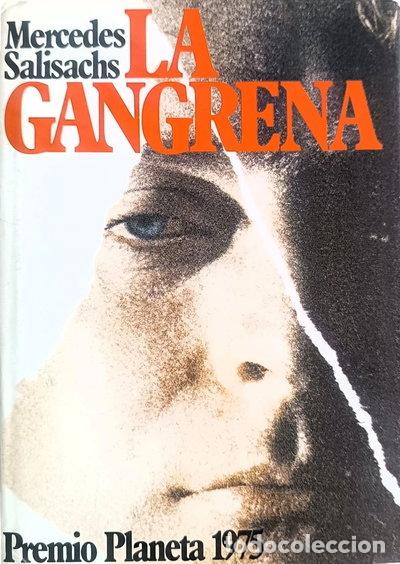 B&uuml;cher: La gangrena- 9788432053429
